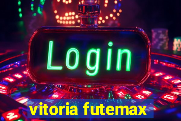 vitoria futemax